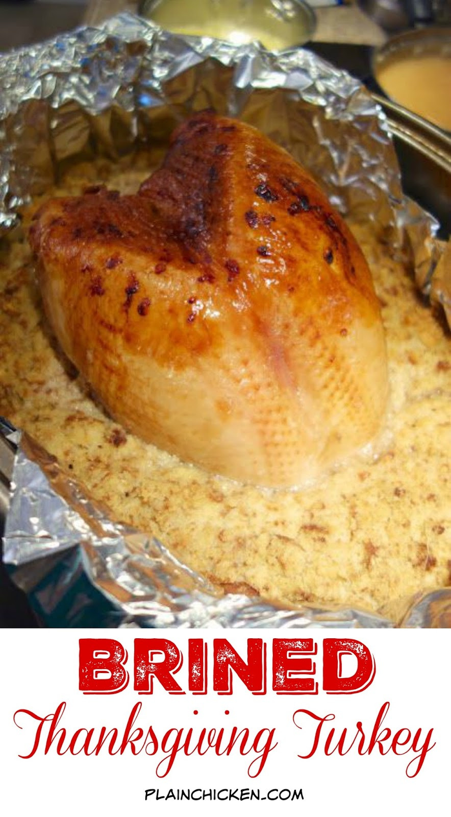 Best Thanksgiving Turkey Brine
 Brined Thanksgiving Turkey