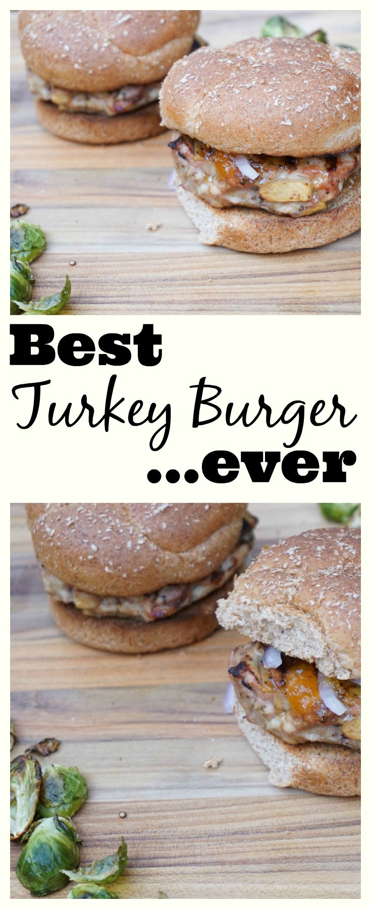 Best Thanksgiving Turkey Ever
 Best turkey burger ever