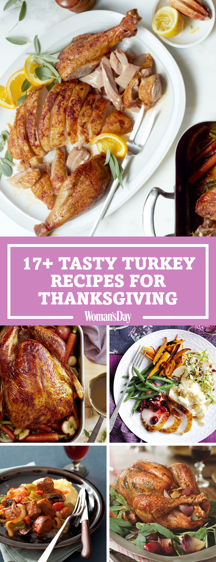 Best Turkey Recipe For Thanksgiving
 20 Best Thanksgiving Turkey Recipes Easy Roast Turkey