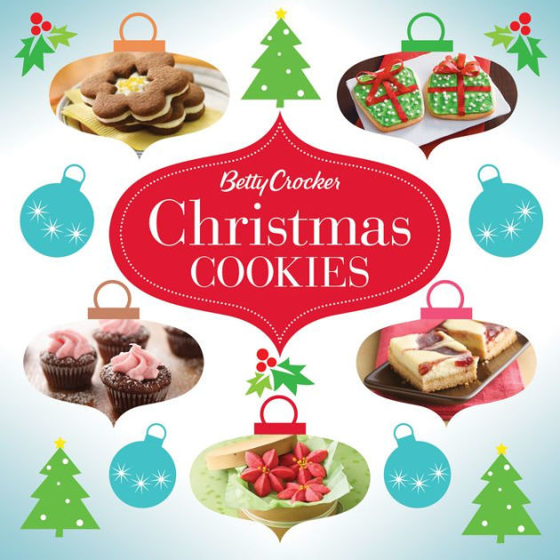 Betty Crocker Christmas Cookies
 Betty Crocker Christmas Cookies by Betty Crocker Editors