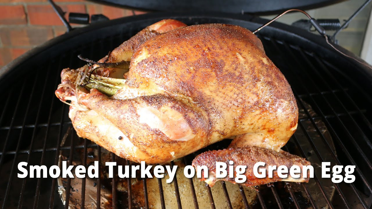 Big Green Egg Thanksgiving Turkey
 Smoked Turkey on Big Green Egg