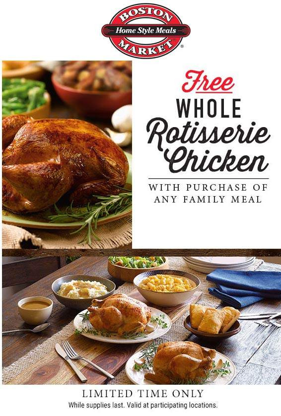 Boston Market Thanksgiving Dinner 2019
 Boston Market Coupons Whole chicken free with your