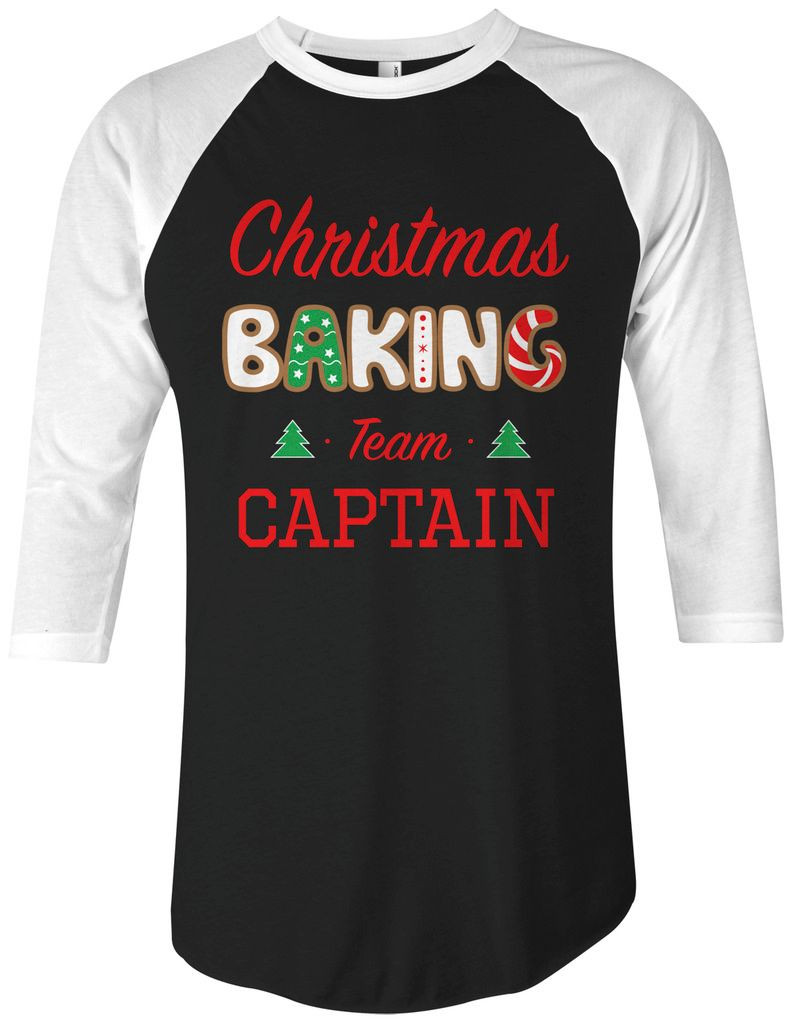 Christmas Baking Shirts
 Threadrock Christmas Baking Team Captain Uni Raglan T