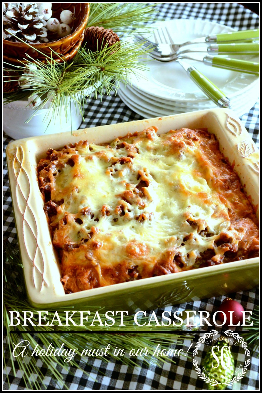 Christmas Breakfast Casserole Recipes
 CHRISTMAS BREAKFAST CASSEROLE StoneGable