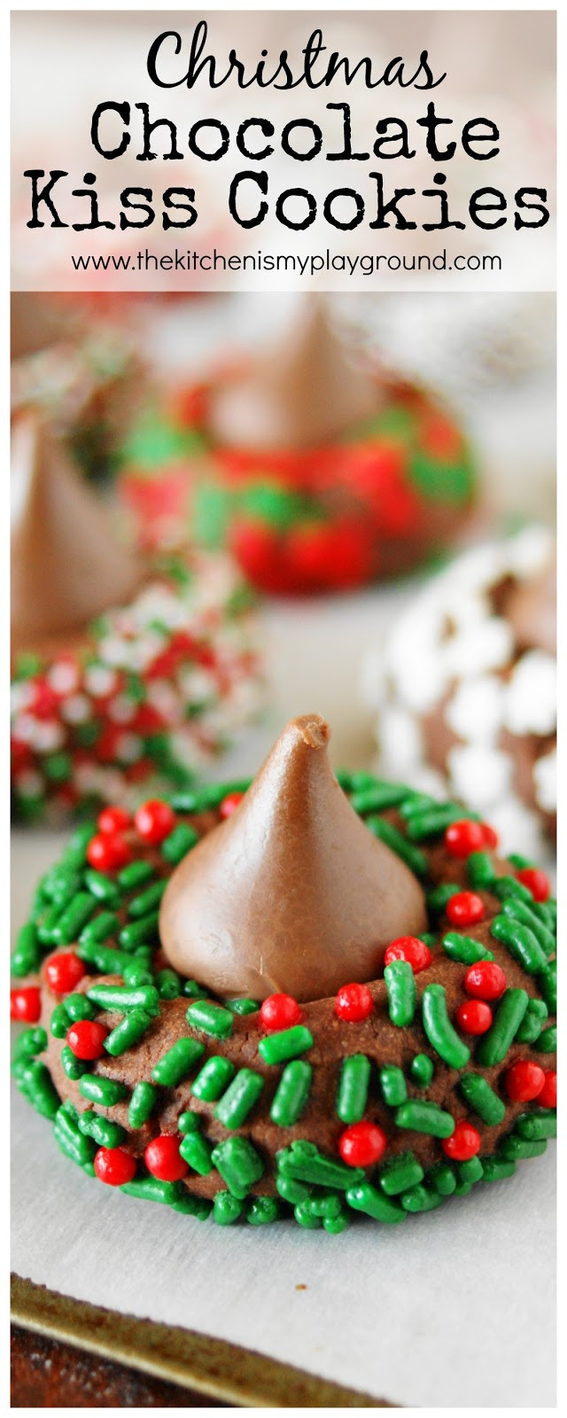 Christmas Cookies And Candy
 Christmas Chocolate Kiss Cookies