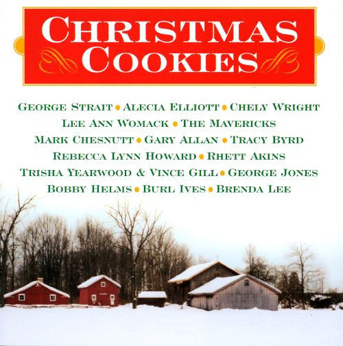 Christmas Cookies Song
 Christmas Cookies [MCA] Various Artists