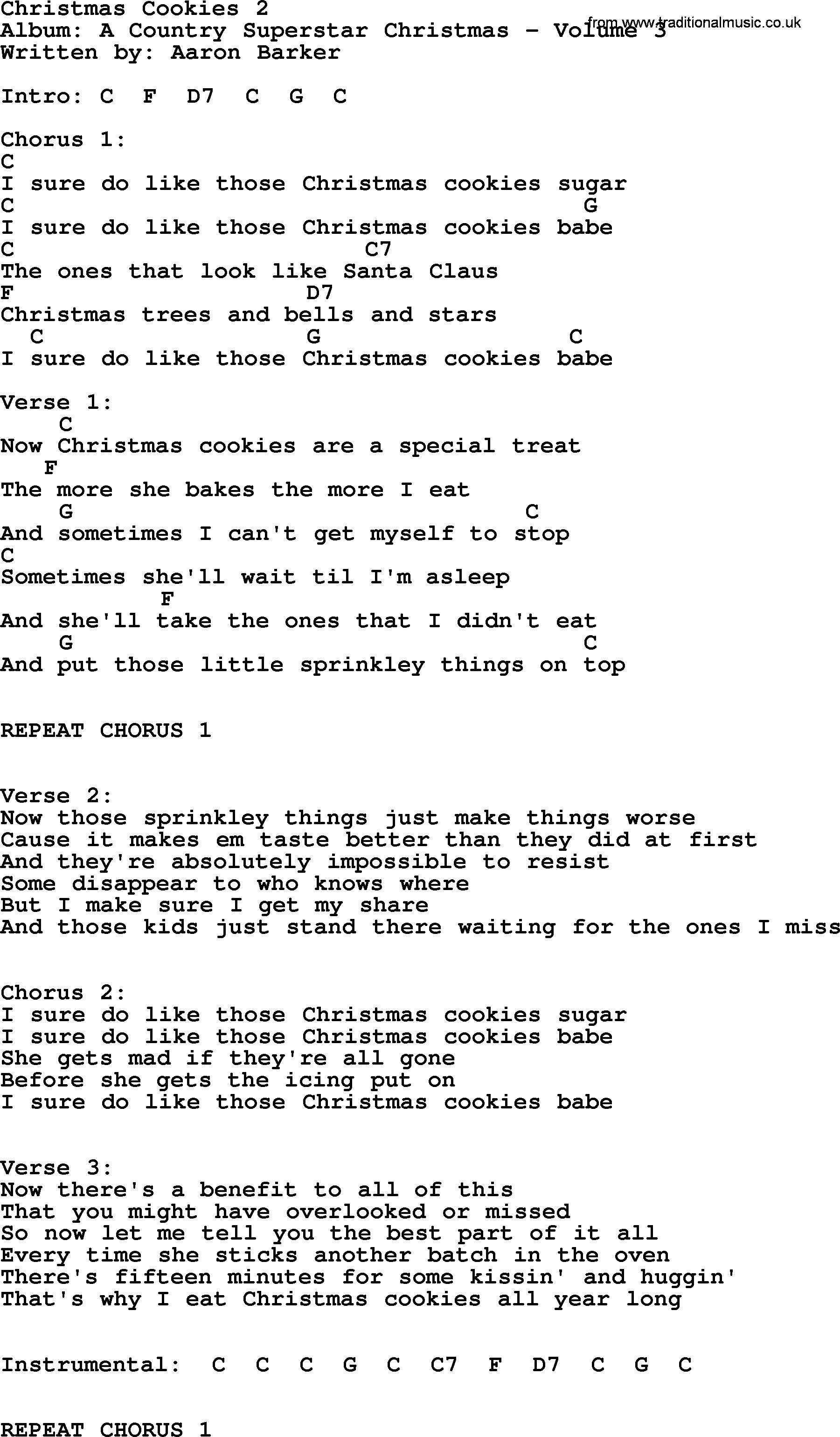 Christmas Cookies Song
 Christmas Cookies 2 by George Strait lyrics and chords