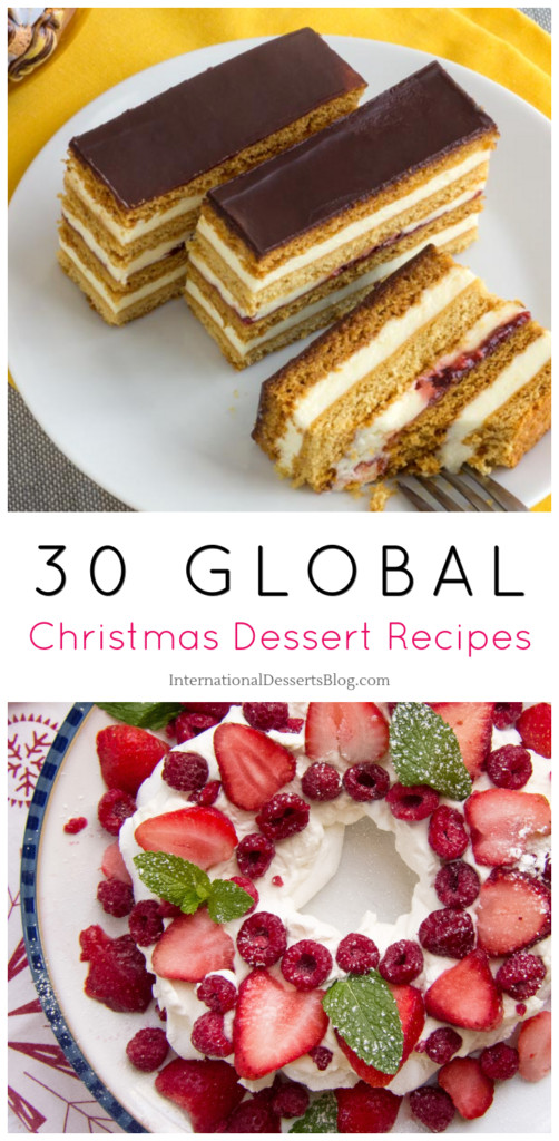 Christmas Desserts From Around The World
 30 Christmas Desserts Cakes Pies Pastries Breads and