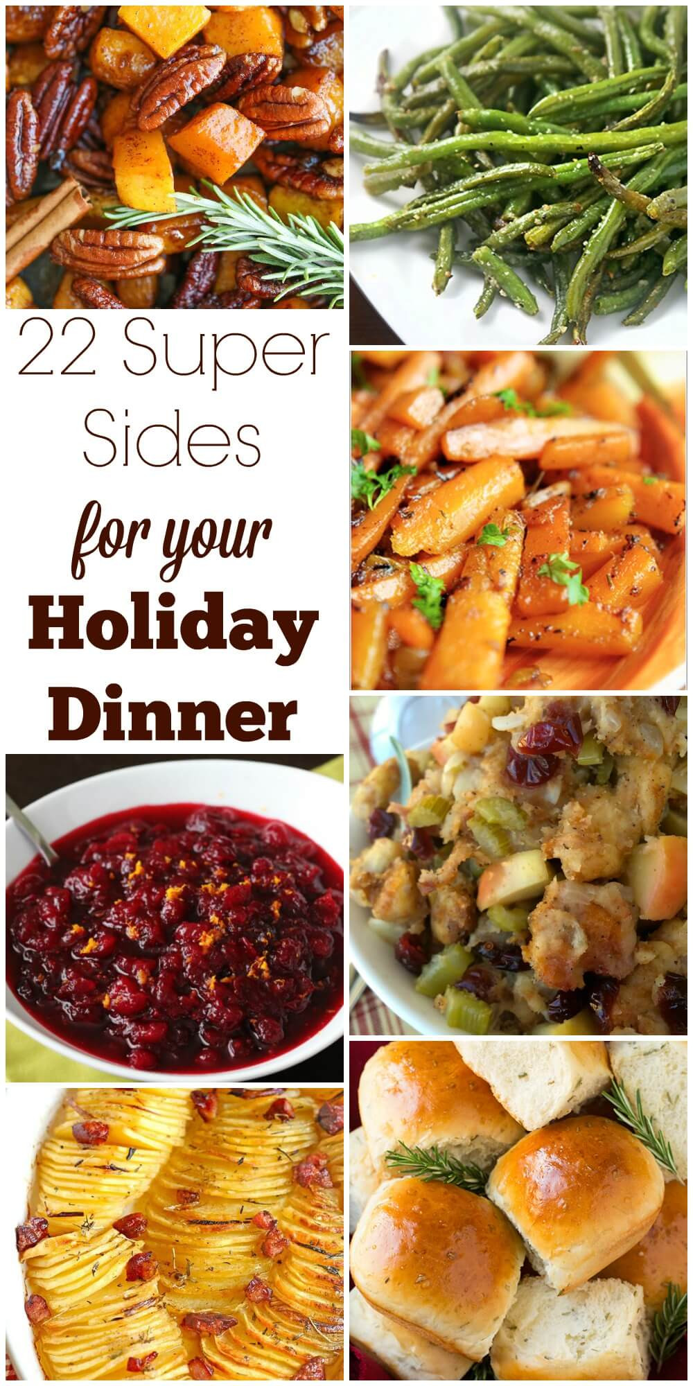 Christmas Dinner Side Dishes
 22 Super Sides for Your Holiday Dinner