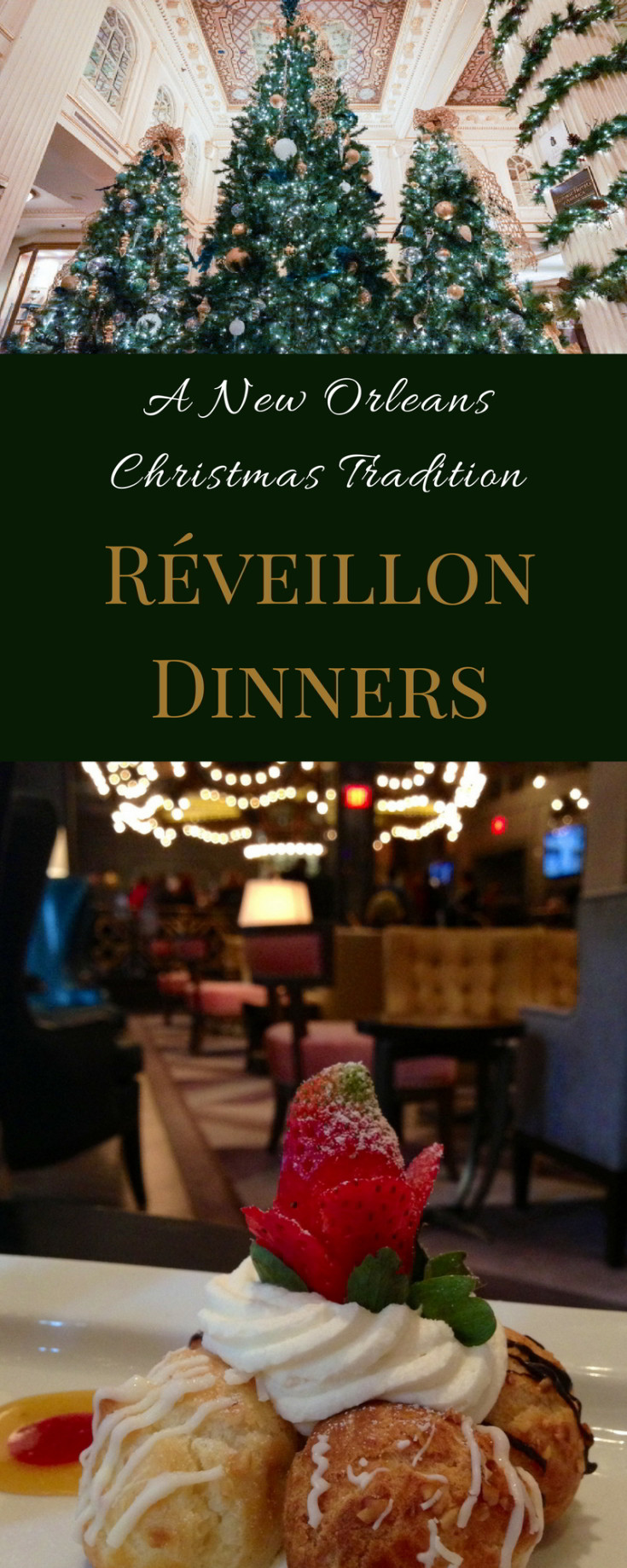 Christmas Dinners In New Orleans
 A Christmas Tradition Réveillon Dinners in New Orleans