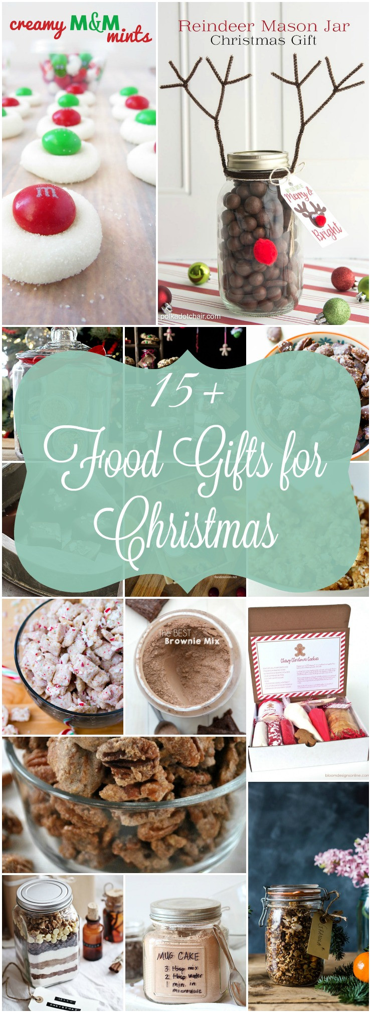 Christmas Food Gifts
 Homemade Food Gifts for Christmas