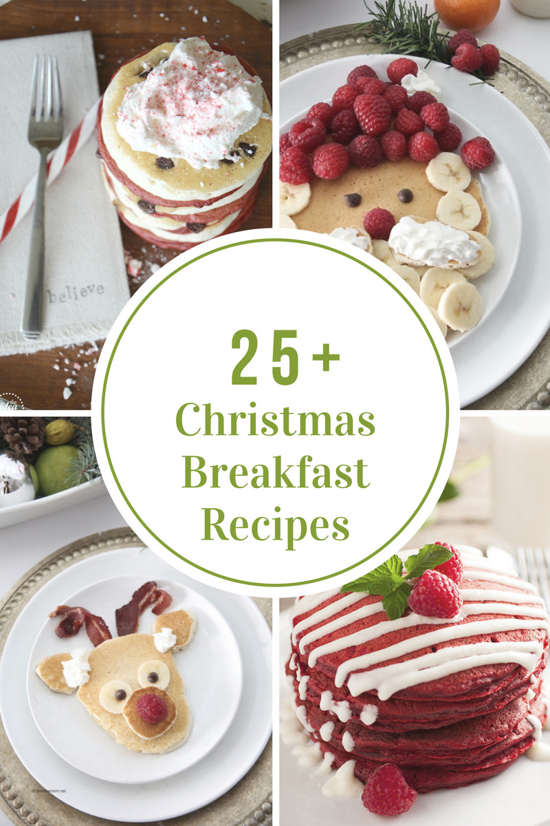 Christmas Morning Breakfast Recipes
 25 Christmas Breakfast Recipes The Idea Room