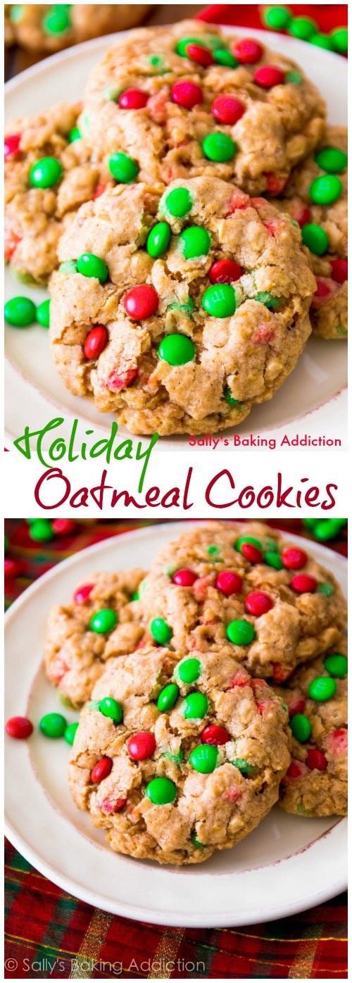 Christmas Oatmeal Cookies
 Chewy Oatmeal M&M Cookies Sallys Baking Addiction