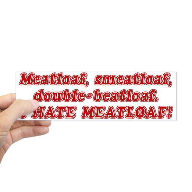 Christmas Story Meatloaf
 a christmas story MEATLOAF Sticker Bumper by ADMIN CP3269