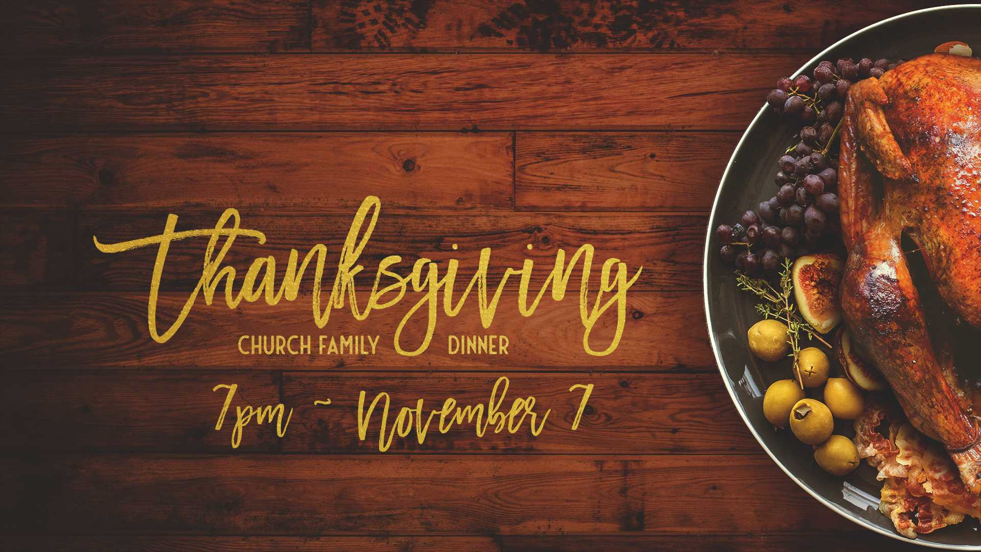 Church Thanksgiving Dinner
 Church Family Thanksgiving Dinner – Brookstone munity