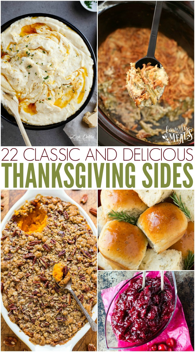 Classic Thanksgiving Side Dishes
 Classic Thanksgiving Side Dish Recipes Family Fresh Meals