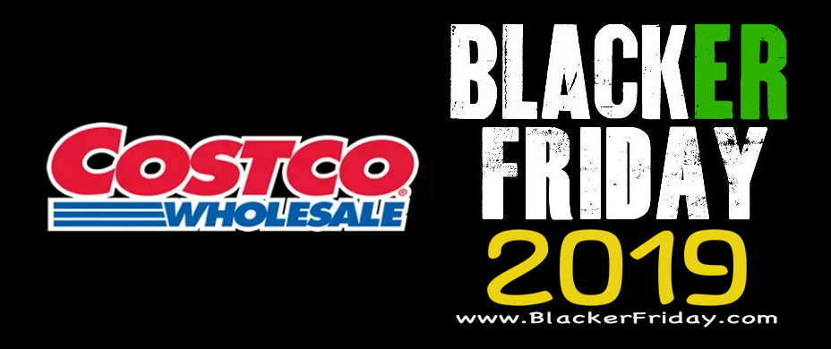 Costco Thanksgiving Dinner 2019
 Costco Black Friday 2019 Ad & Sale BlackerFriday