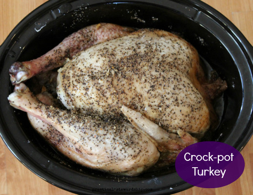 Crock Pot Turkey Recipes For Thanksgiving
 Easy Crock Pot Turkey Practical Stewardship