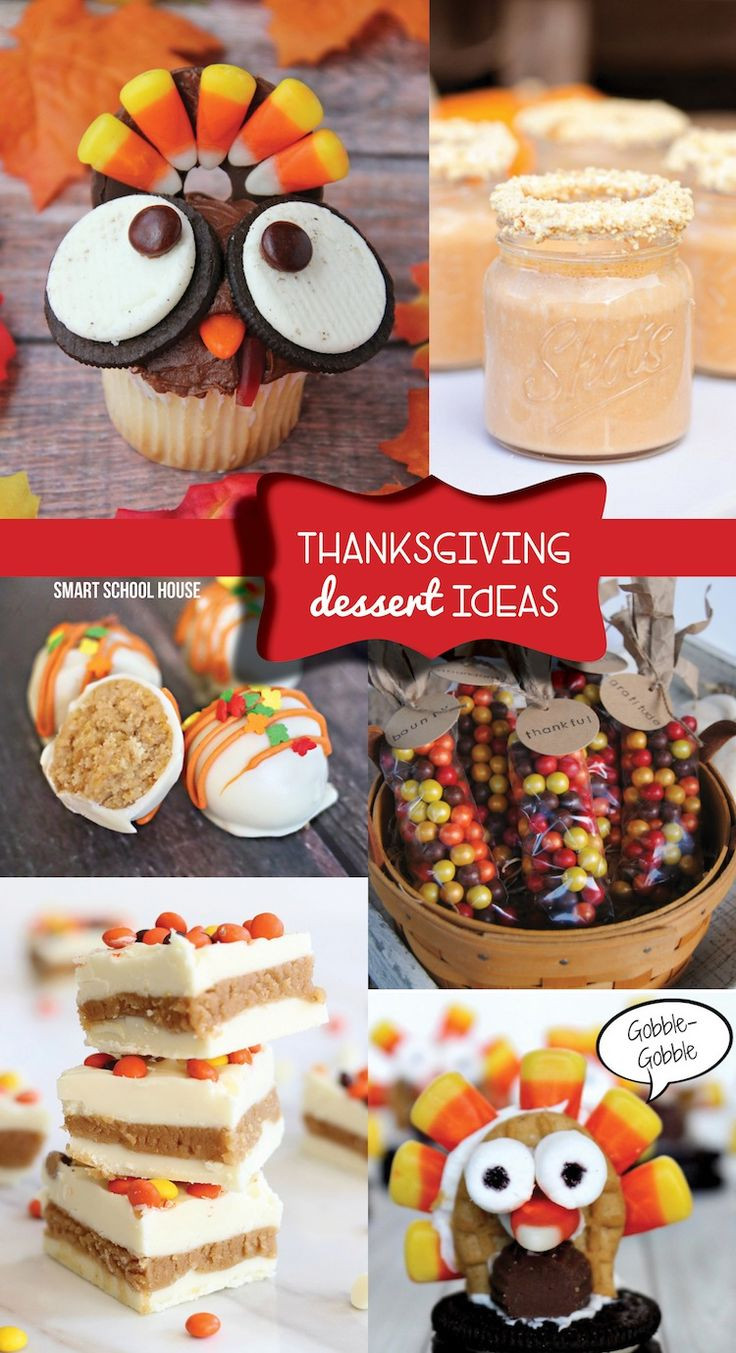 Cute Thanksgiving Desserts
 Thanksgiving Dessert Ideas
