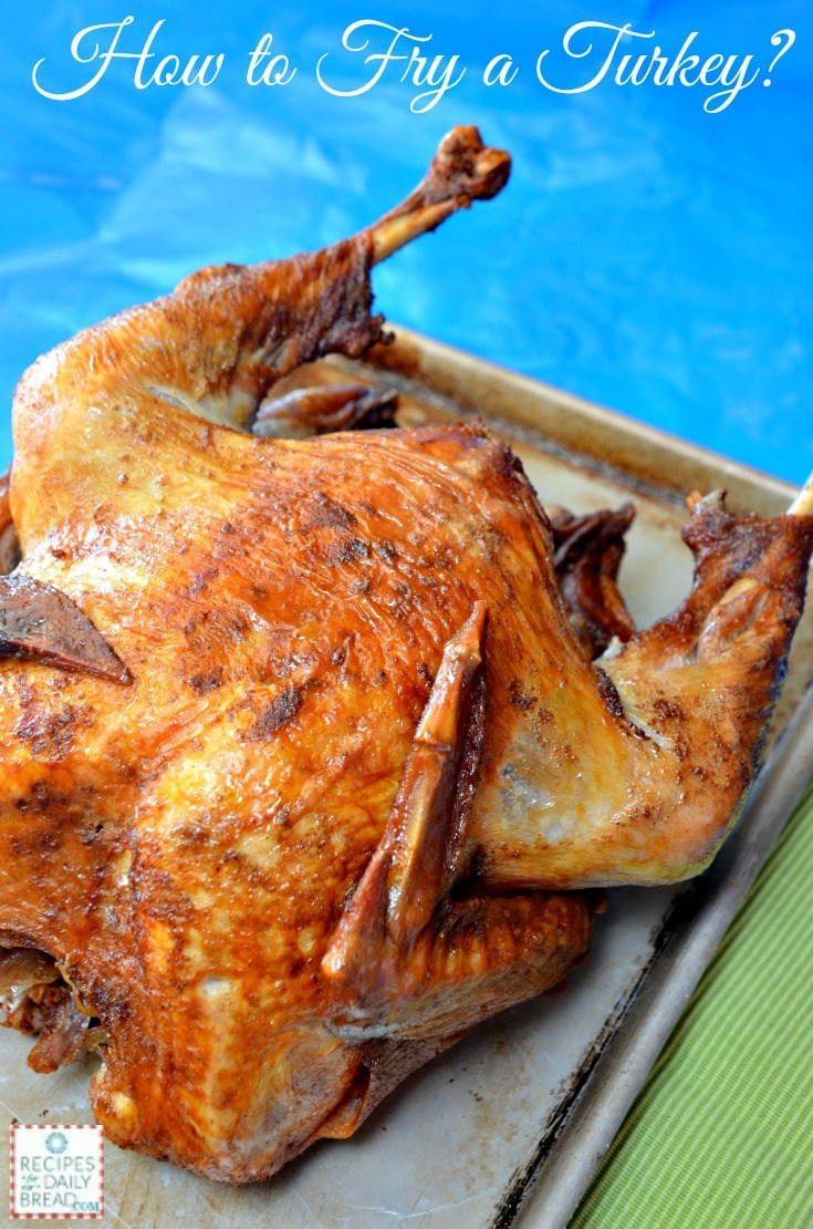 Deep Fried Turkey Thanksgiving
 Deep Fry Turkey Safely Recipes For Our Daily
