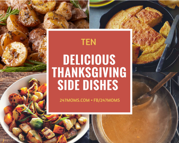 Delicious Thanksgiving Side Dishes
 10 Delicious Thanksgiving Side Dishes 24 7 Moms
