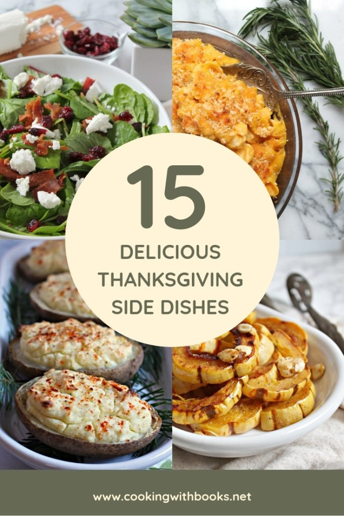 Delicious Thanksgiving Side Dishes
 15 Delicious Thanksgiving Side Dishes
