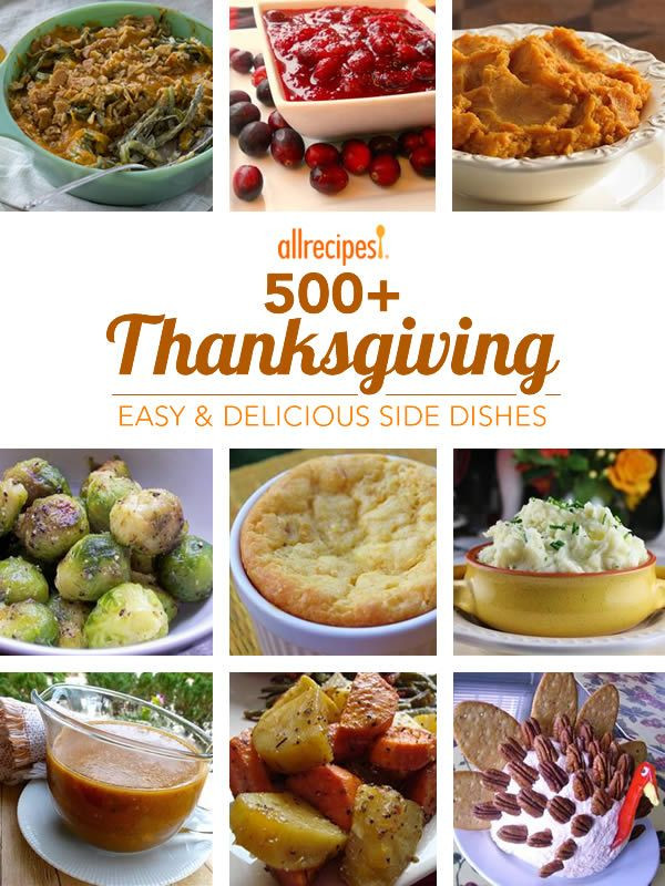 Delicious Thanksgiving Side Dishes
 500 Easy & Delicious Thanksgiving Side Dishes
