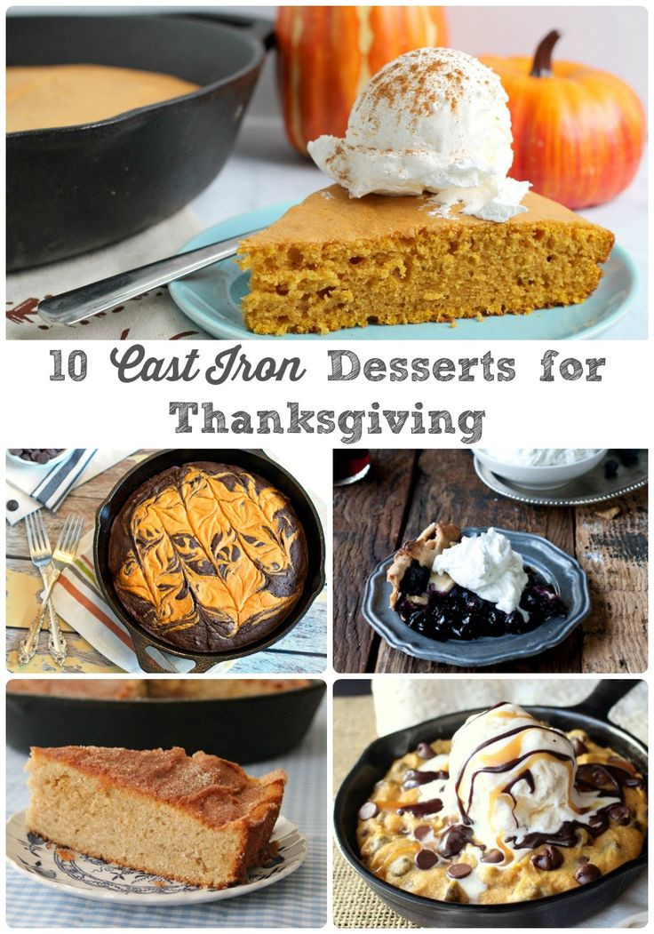 Dessert For Thanksgiving
 10 Cast Iron Dessert Recipes for Thanksgiving