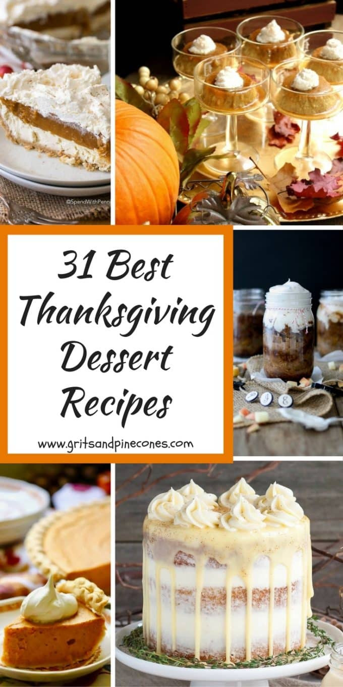 Desserts For Thanksgiving Dinner
 31 Best Thanksgiving Dessert Recipes