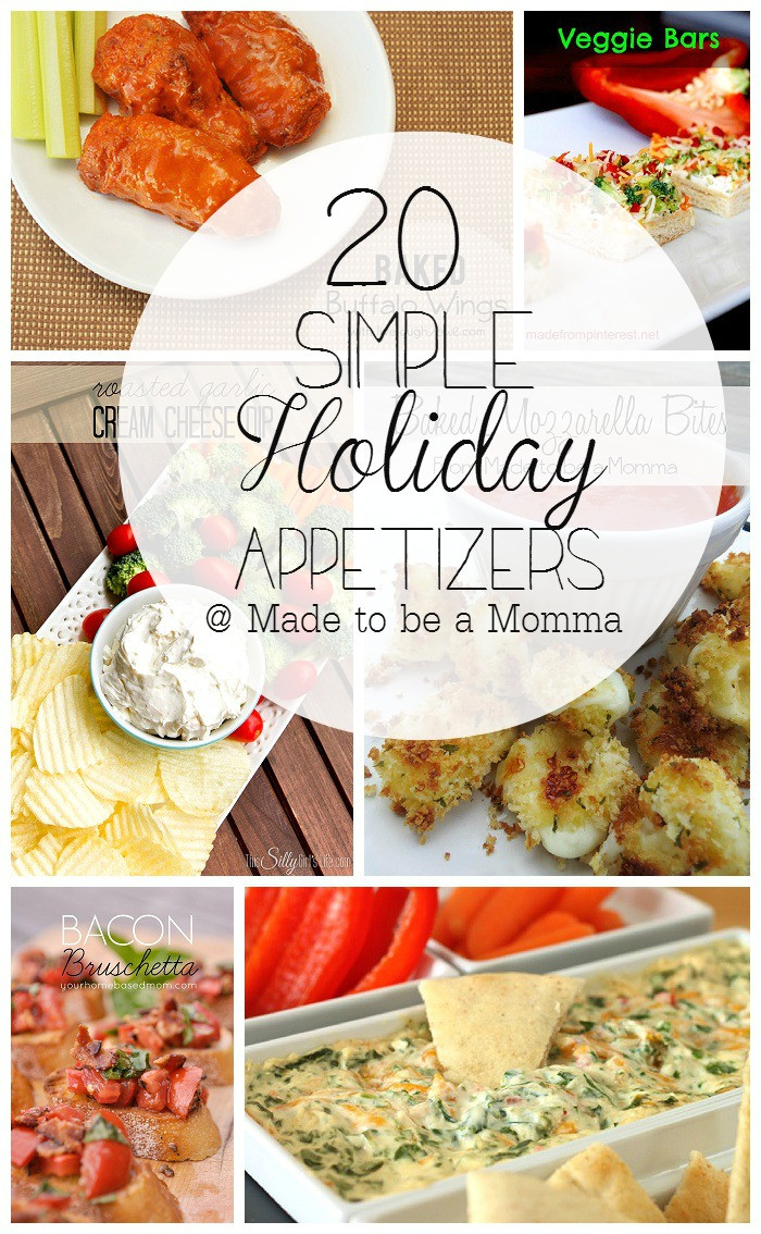 Easy Christmas Appetizers For A Crowd
 20 Simple Holiday Appetizers Made To Be A Momma