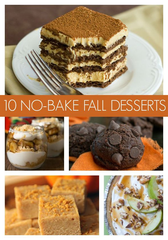 Easy Fall Desserts For A Crowd
 10 Super Easy No Bake Fall Desserts