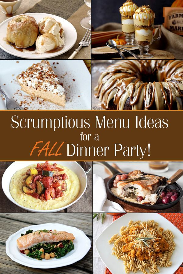Easy Fall Dinner Recipes
 Fall Dinner Party Menu Ideas Ideas for throwing a fall