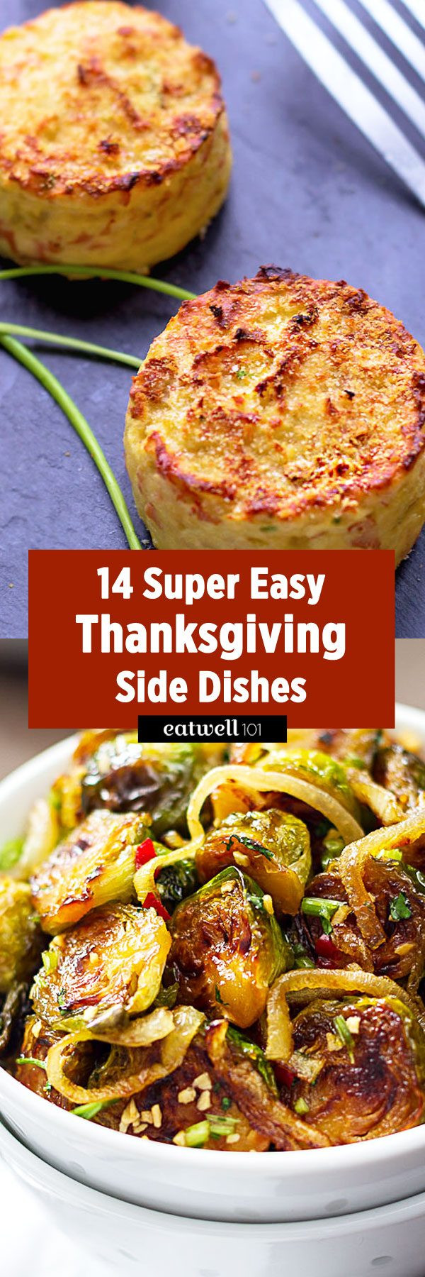 Easy Side Dishes For Thanksgiving
 Up Your Thanksgiving With These Super Easy Side Dishes