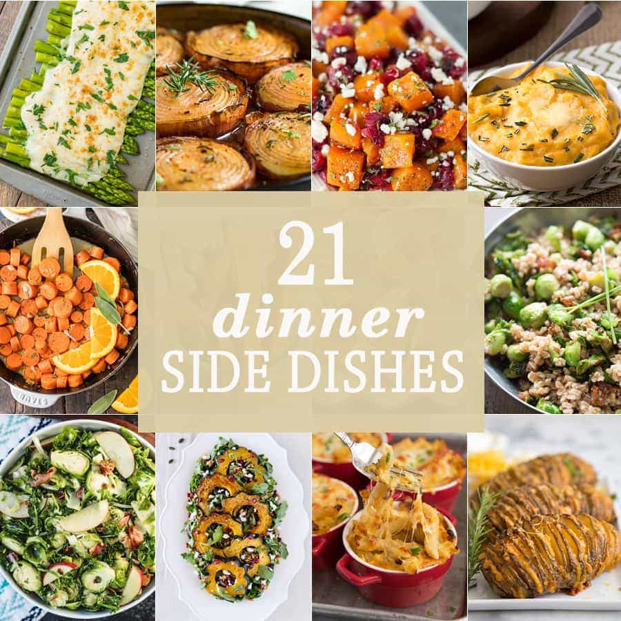 Easy Side Dishes For Thanksgiving Dinner
 21 Dinner Side Dishes The Cookie Rookie