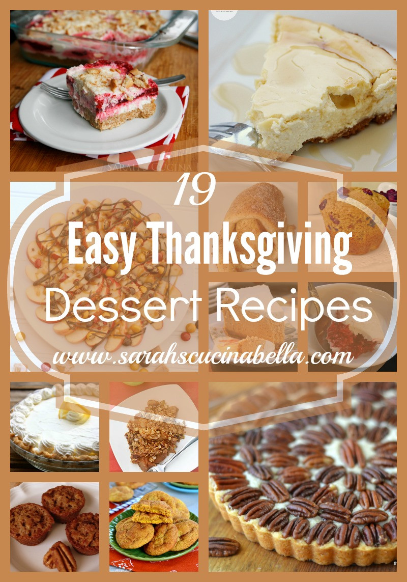 Easy Thanksgiving Desserts Pinterest
 19 Easy Thanksgiving Dessert Recipes