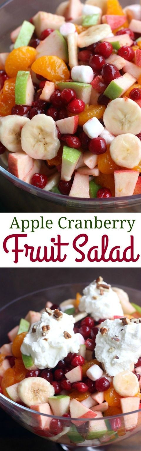 Easy Thanksgiving Salads
 Apple Cranberry Fruit Salad