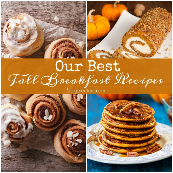 Fall Breakfast Recipe
 Our Best Fall Breakfast Recipes to Try