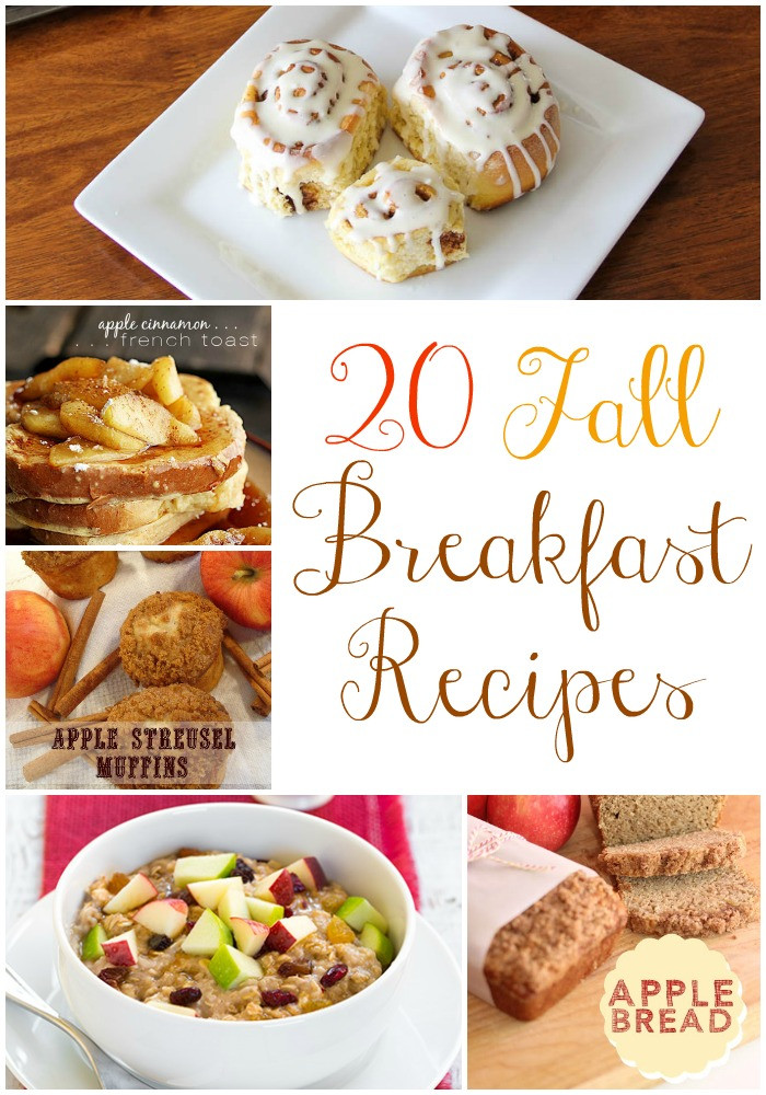 Fall Breakfast Recipe
 20 Fall Breakfast Recipes