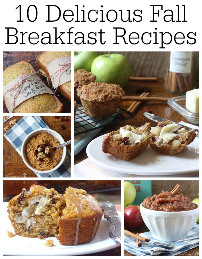 Fall Breakfast Recipe
 10 Delicious Fall Breakfast Recipes