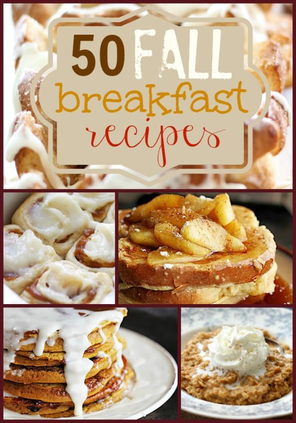 Fall Breakfast Recipes
 50 Fall Breakfast Recipes