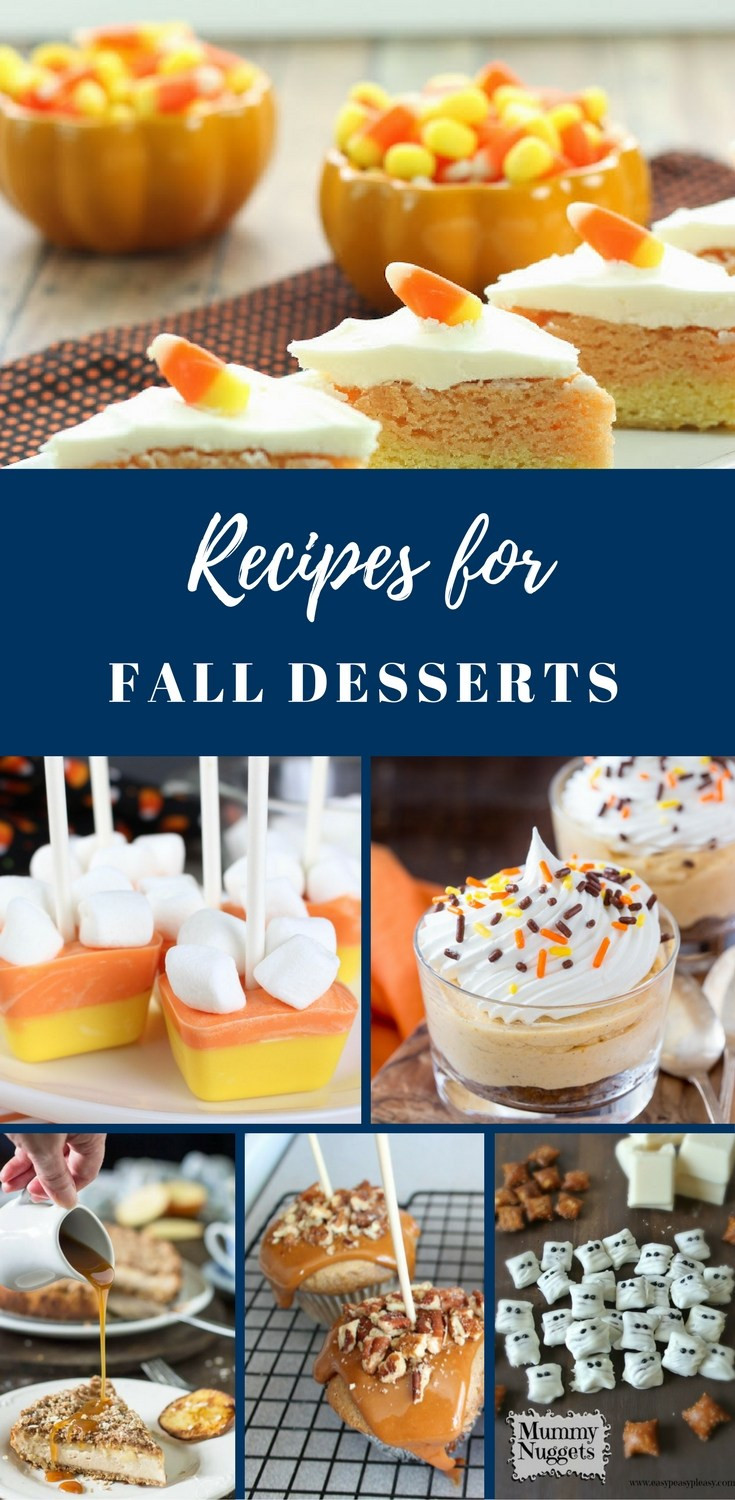 Fall Dessert Recipes
 Recipes for Fall Desserts Link Party Happy Family Blog