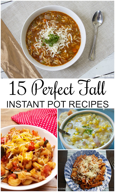 Fall Instant Pot Recipes
 Tales of Mommyhood 15 Perfect Fall Instant Pot Recipes