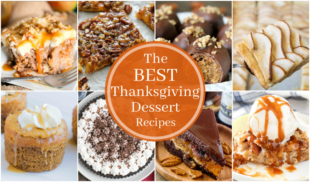 Favorite Thanksgiving Desserts
 The Best Thanksgiving Dessert Recipes