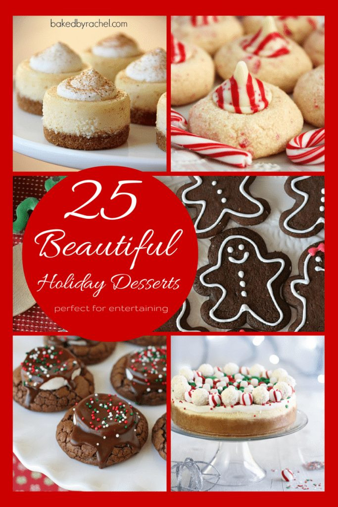 Good Christmas Desserts
 25 Beautiful Holiday Desserts My Crazy Good Life