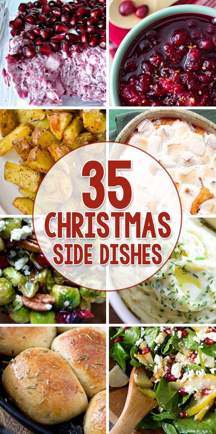 Great Christmas Side Dishes
 35 Side Dishes for Christmas Dinner