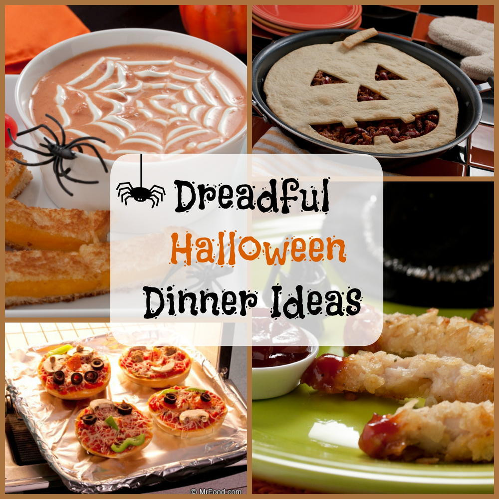 Halloween Dinner Ideas
 8 Dreadful Halloween Dinner Ideas