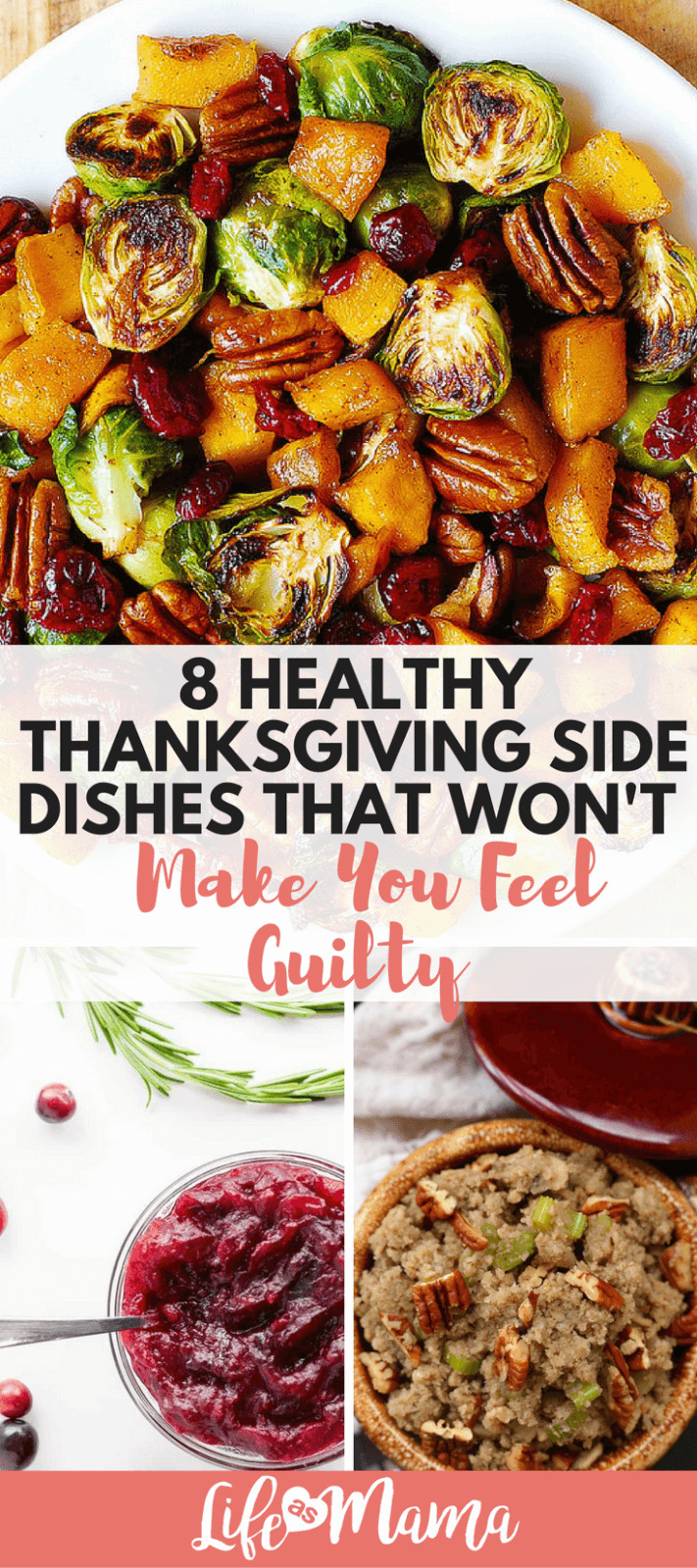Healthy Side Dishes For Thanksgiving
 8 Healthy Thanksgiving Side Dishes That Won t Make You