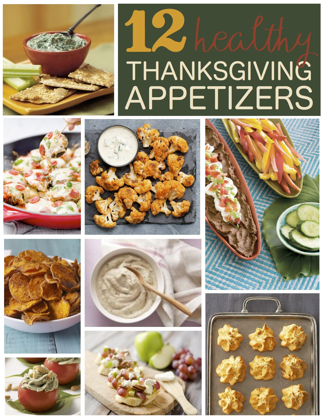 Healthy Thanksgiving Appetizer Recipes
 12 Healthy Thanksgiving Appetizer Recipes Six Clever Sisters