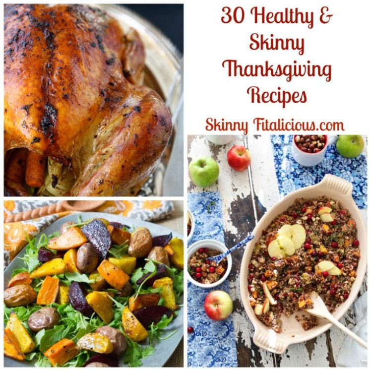 Healthy Thanksgiving Turkey Recipes
 30 Healthy & Skinny Thanksgiving Recipes Skinny Fitalicious