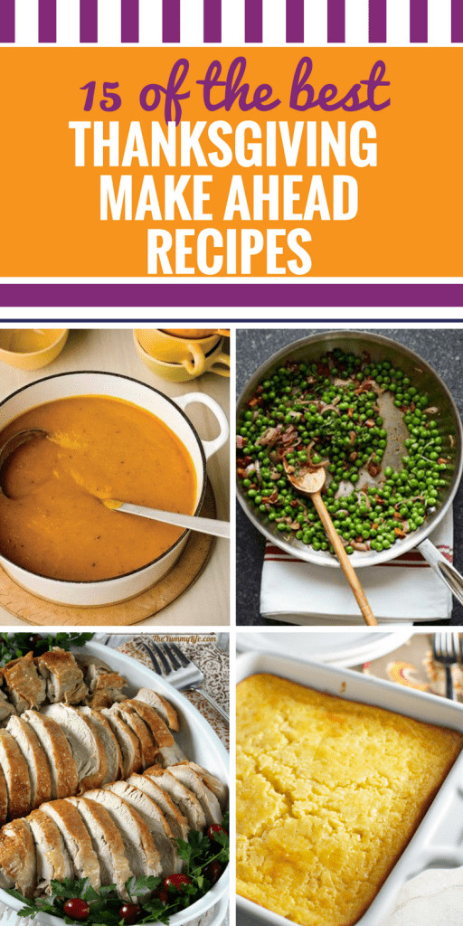 Make Ahead Thanksgiving
 Recipes 17 27 My Life and Kids